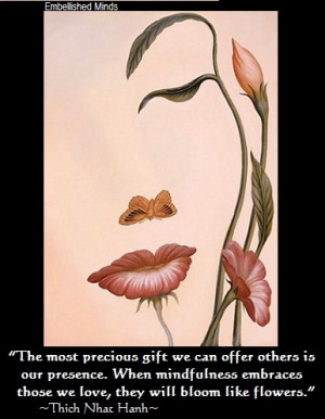 Wisdom quotes mindfulness Wisdom Quotes: When Mindfulness Embraces