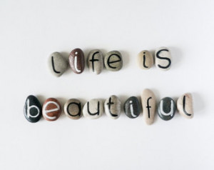 Life is Beautiful, 15 Magnets Lette rs, Custom Quote, Beach Pebbles ...