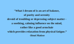 Artful Quote - Henri Matisse - Day 112