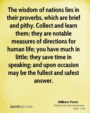 The wisdom of nations lies in their proverbs, which are brief and ...