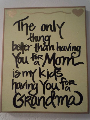 Grandmothers Quotes, part 1