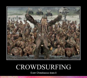 Chewbacca Crowdsurfing