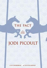 The Pact: A Love Story (P.S.) (Paperback) ~ Jodi Picoult (Author ...