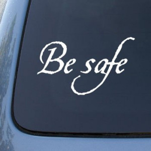 BE SAFE - Twilight - Vinyl Car Decal Sticker #1795 | Vinyl Color ...