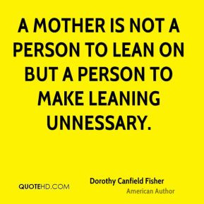 Dorothy Canfield Fisher Top Quotes