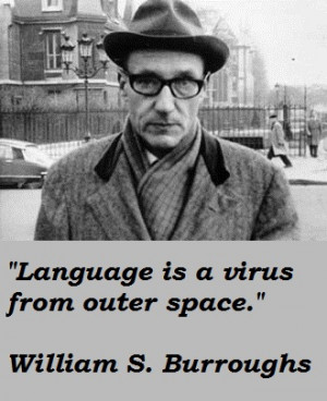 William Burroughs Quote