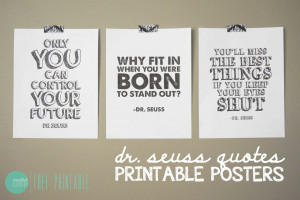 Free Printable Dr. Seuss Quote Posters @ mintedstrawberry.blogspot.com