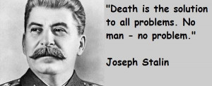 Joseph stalin famous quotes 1