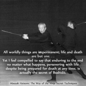 Life and death are but one - Ninja Secrets