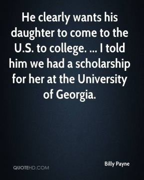 He clearly wants his daughter to come to the U.S. to college. ... I ...