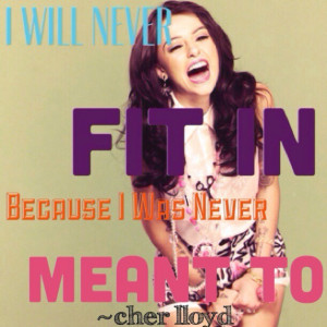 Cher Lloyd Love Quotes Her