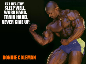 Ronnie Coleman: The Best Motivational Photos And Inspirational Quotes