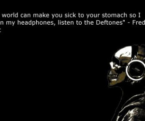 headphones quotes deftones fred durst HD Wallpaper of General