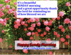 Rishika Jain's Inspirations: Happy Sunday Morning