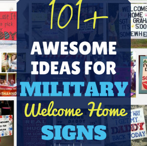 Military welcome home signs ideas