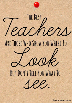 Teacher Appreciation Quotes – MomcasterLoves Teachers