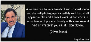 woman can be very beautiful and an ideal model and she will ...