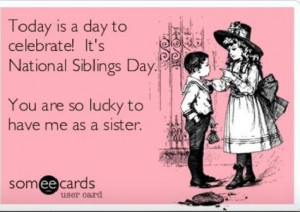 Why my brother should celebrate National Siblings Day