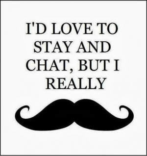 Funny Moustache Quotes Image Search Results Mustache You Question