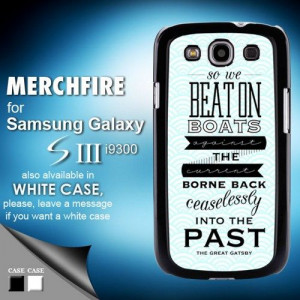 The Great Gatsby quotes - Samsung Galaxy S3 Case | merchfire ...
