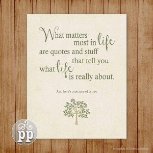What Matters Most In Life Funny Quote by PrintablePixels on Etsy, $5 ...