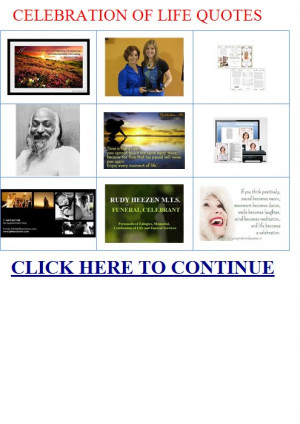 celebration of life quotes – A Celebration
