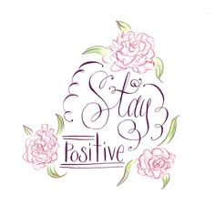 American Hippie Quotes ~ Stay Positive More