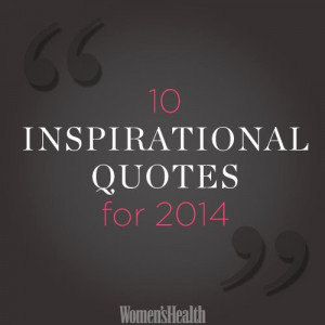 The 10 Best and Inspirational Quotes for 2014