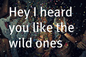 cool, one, party, quotes, wild
