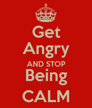 Stop Being Angry Quotes