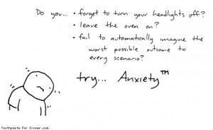 26 Problems Only Anxious People Will Understand