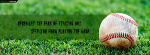 Baseball Quote about Life Facebook Cover Preview