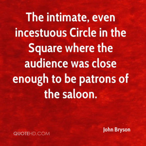 The intimate, even incestuous Circle in the Square where the audience ...