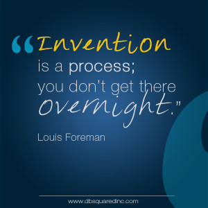 Louis Foreman quotes about invention