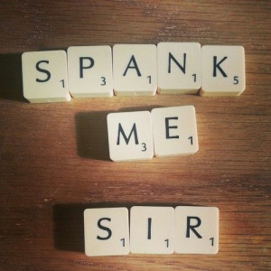 Spank me, Sir...Often...Please...????.... ~Mary xoxoxo~