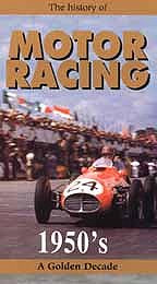 History of Motor Racing - 1950's: A Golden Decade