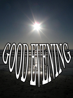 Good Evening Wallpapers, Sms, Quotes, Wishes