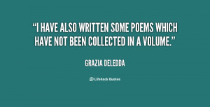 have also written some poems which have not been collected in a