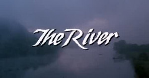 Mark Rydell’s the River | 1984