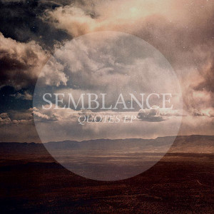 Semblance – Quotes