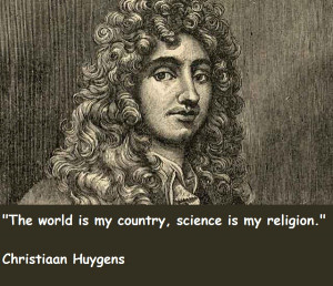 Christiaan Huygens's quote #6