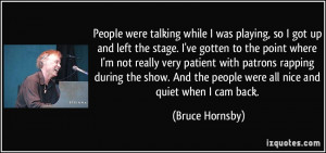 More Bruce Hornsby Quotes