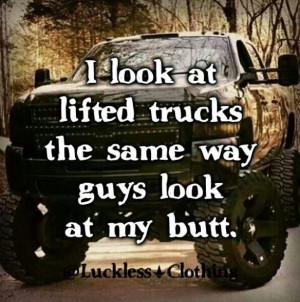Riding Trucks, Trucks Yeah, F K Yeah, Country Girls, Country Quotes ...