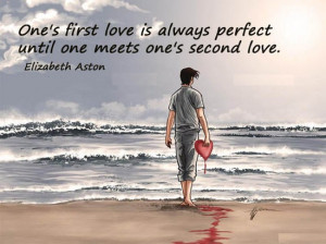 Perfect First Love Quotes