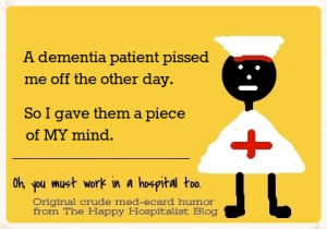 Dementia Quotes, Sayings and Stories That Will Make You Laugh!