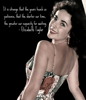 Classic Actors Quotes Movies Hollywood Elizabeth Taylor