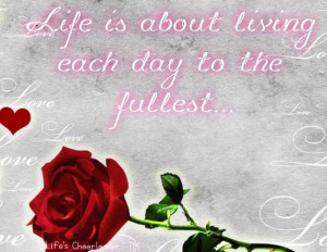Live each day to the fullest quote via www.Facebook.com ...