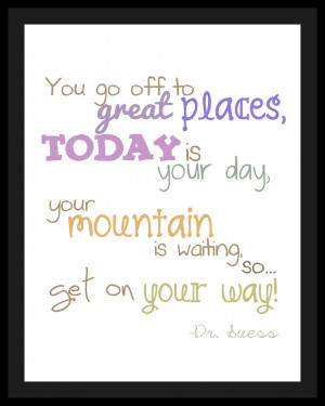 Dr Suess Quote You Are Off to Great Places by bluegiraffeartist, $5.00