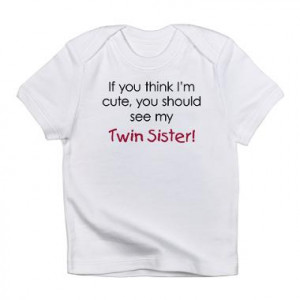 funny quotes about twin sisters