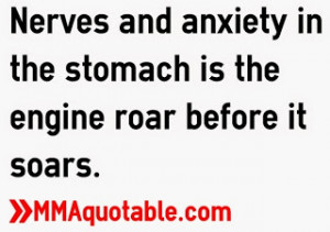 Quotes about Nerves, Nervousness, Performance Anxiety, Social Anxiety
